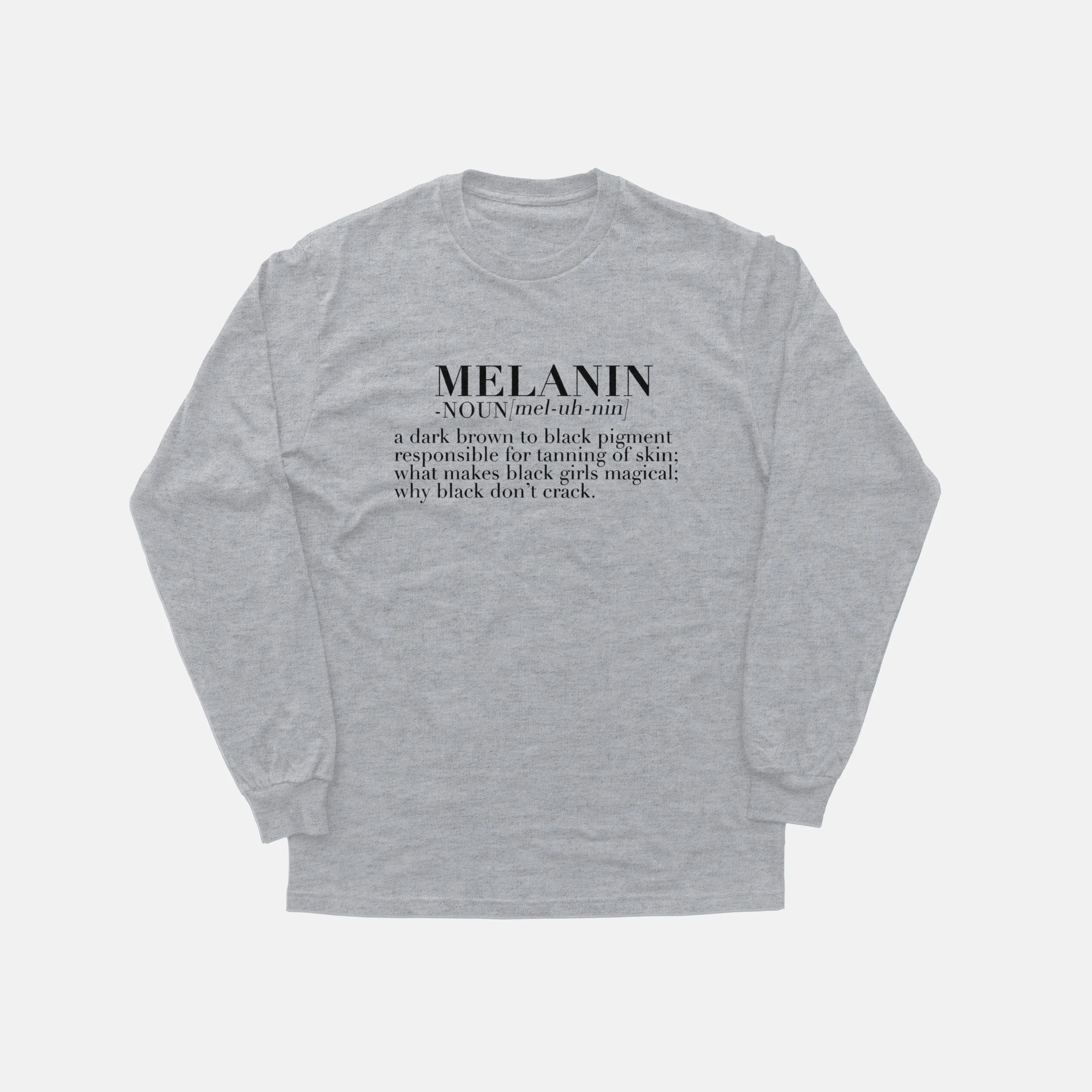 Melanin Defined  | Long Sleeve